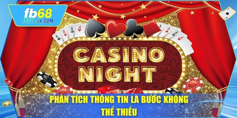 Phân tích thông tin là bước không thể thiếu